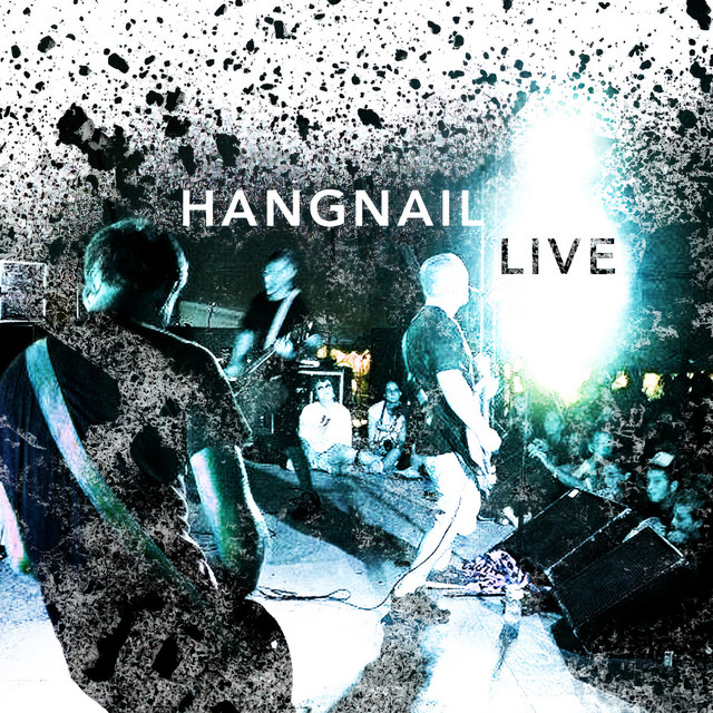Hangnail Live album cover
