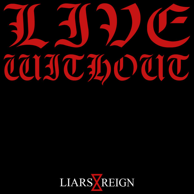 Liars Reign album cover