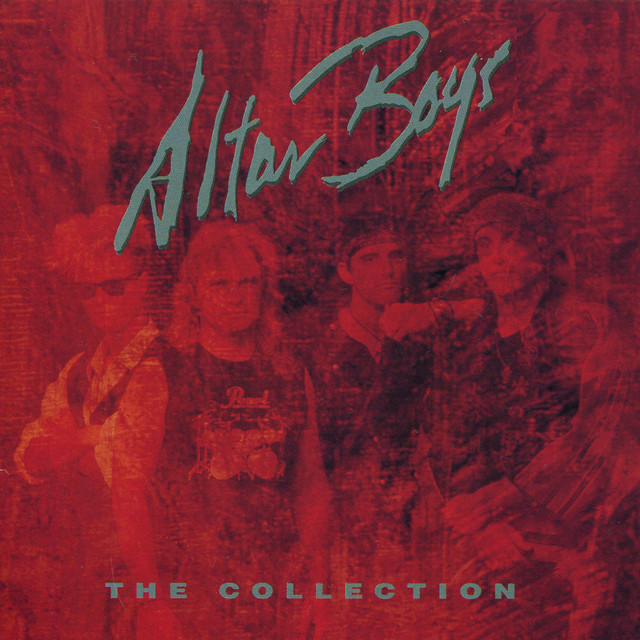 The Collection: Altar Boys album cover