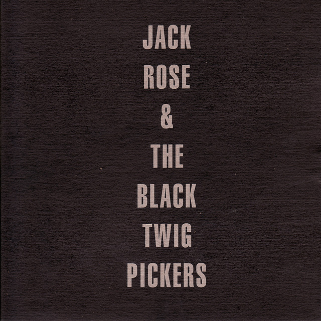 Jack Rose & The Black Twig Pickers album cover