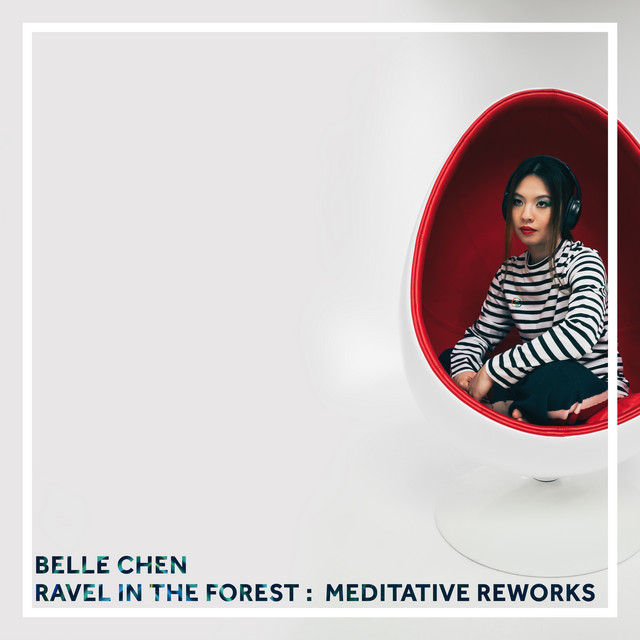 Ravel in the Forest (Meditative Reworks) album cover