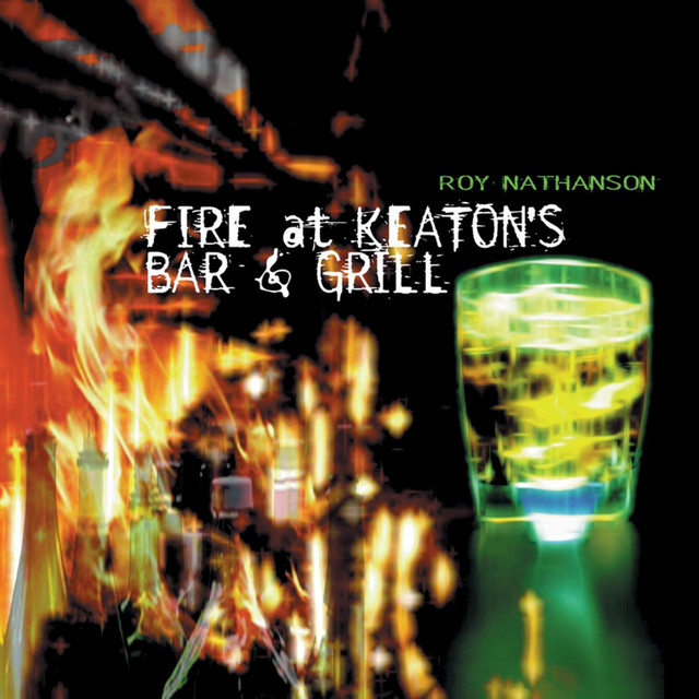 Fire at Keaton's Bar & Grill album cover