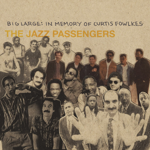 Big Large: In Memory of Curtis Fowlkes album cover