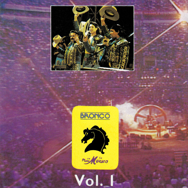 Bronco En La Plaza México (En Vivo / Vol.I) album cover