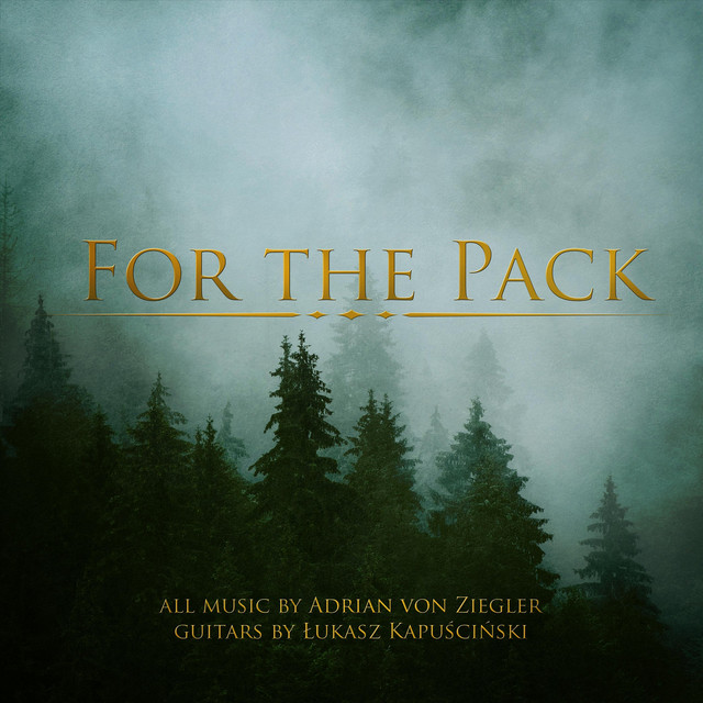 Adrian von Ziegler – For the Pack album cover