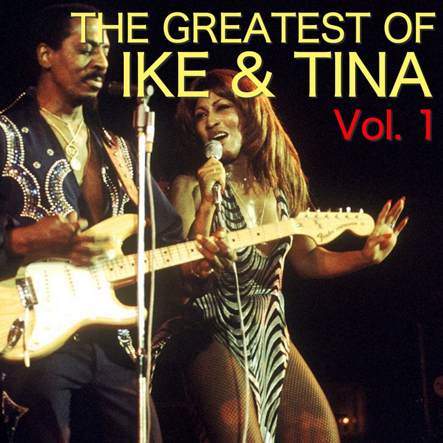 The Greatest Of Ike & Tina Vol. 1 album cover