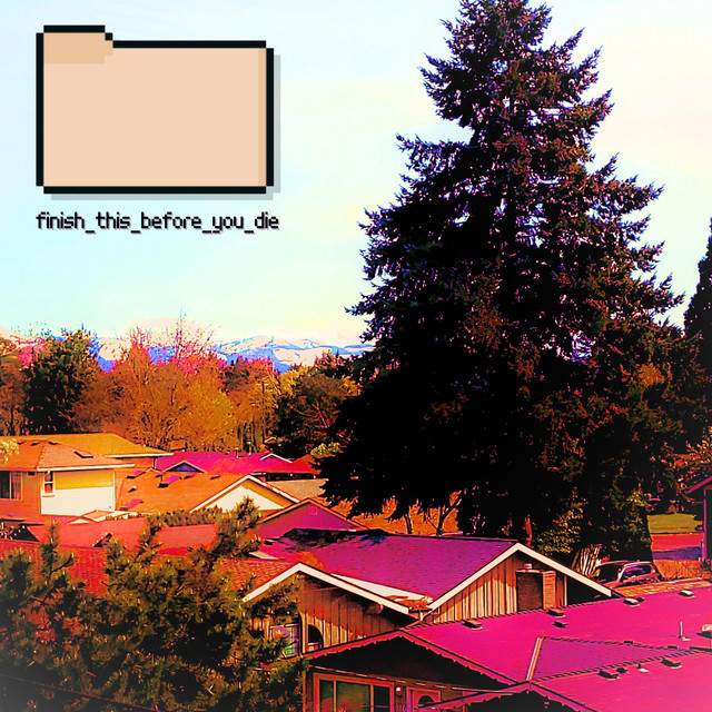 Finish This Before You Die album cover