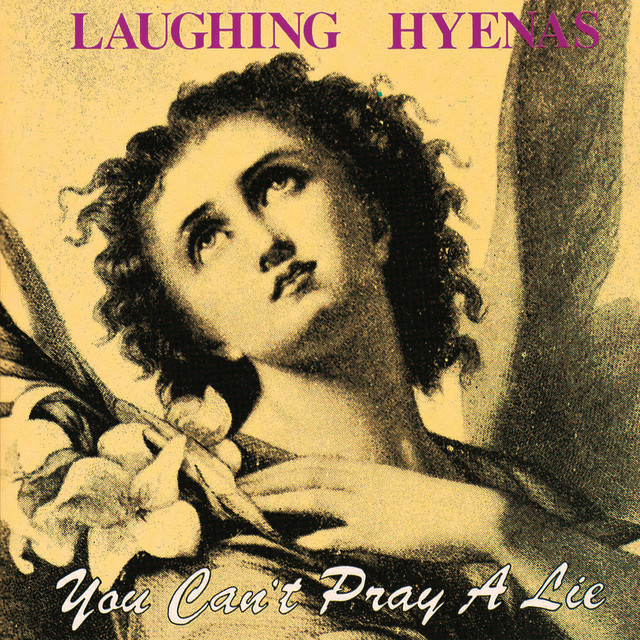 You Can't Pray a Lie album cover
