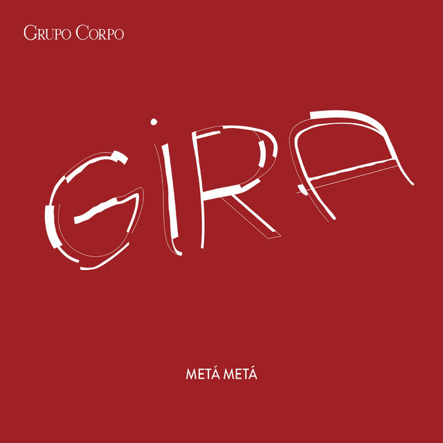 Gira (Trilha Sonora Original do Espetáculo do Grupo Corpo) album cover