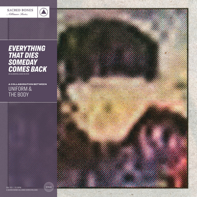 Everything That Dies Someday Comes Back album cover