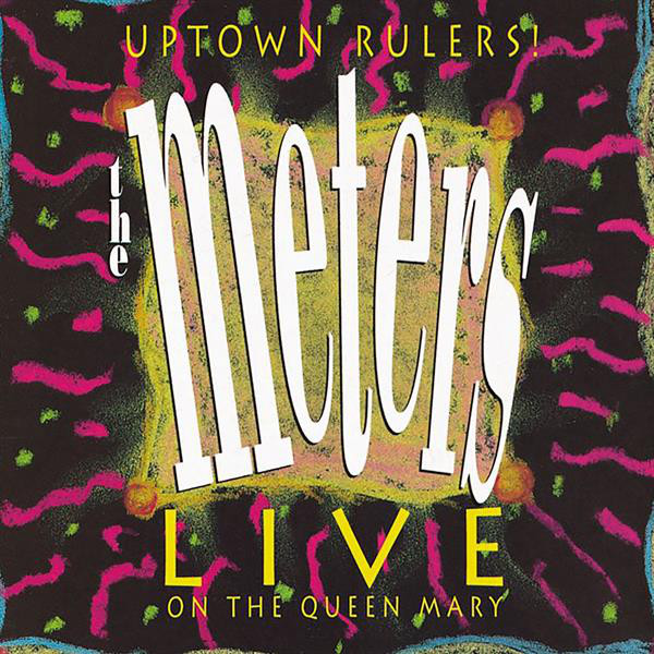 Uptown Rulers! Live on the Queen Mary album cover