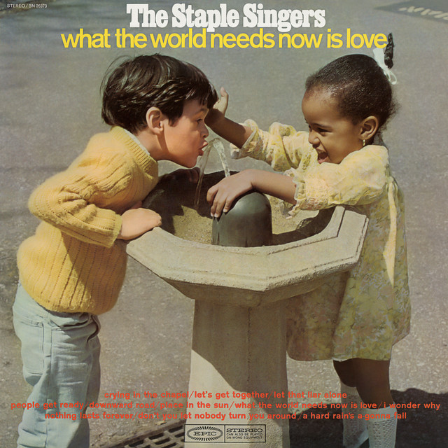 What the World Needs Now Is Love album cover