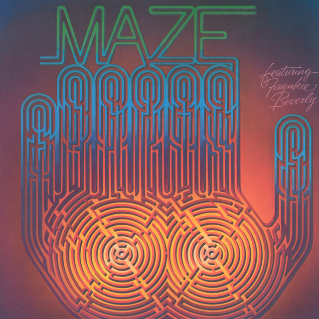 Maze Featuring Frankie Beverly (Remastered 2004) album cover