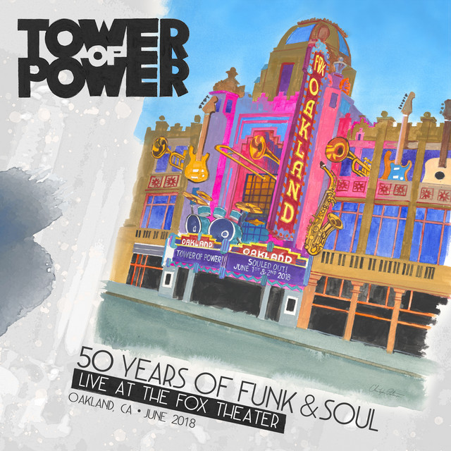 50 Years of Funk & Soul: Live at the Fox Theater – Oakland, CA – June 2018 album cover