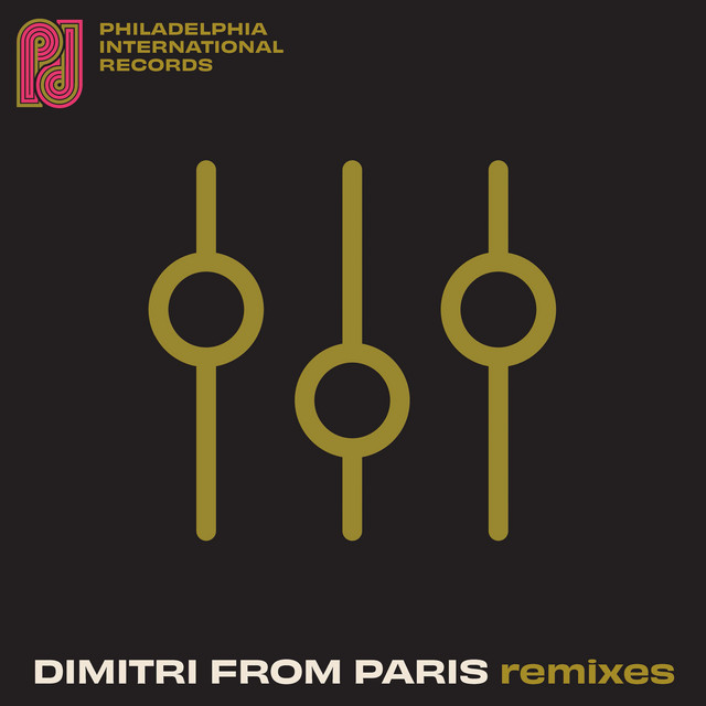 Philadelphia International Records: Dimitri From Paris Remixes album cover