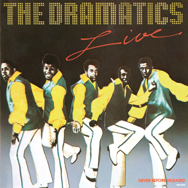 The Dramatics Live album cover