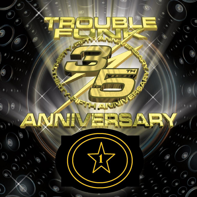 Trouble Funk 35th Anniversary Live Set 1 album cover