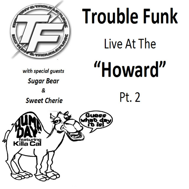Trouble Funk Live at the "Howard", Pt. 2 album cover