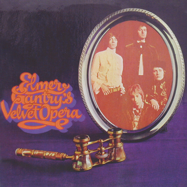 Elmer Gantry's Velvet Opera album cover