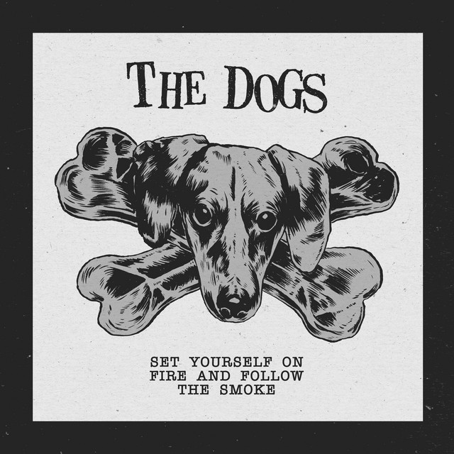 Set Yourself on Fire and Follow the Smoke album cover