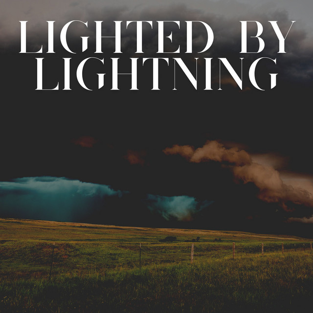 Lighted by Lightning album cover