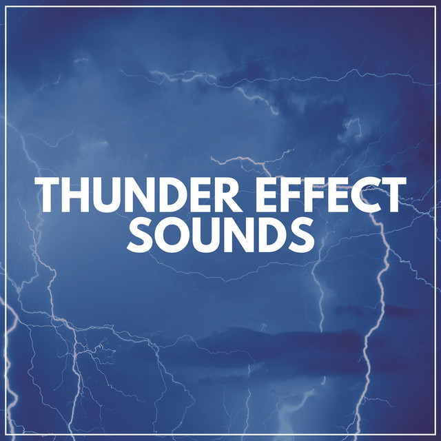 Thunder Effect Sounds album cover
