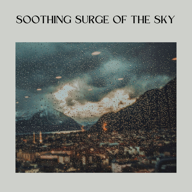 Soothing Surge of the Sky album cover