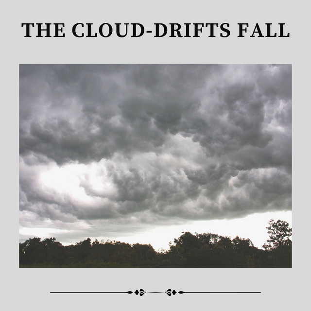 The Cloud-drifts Fall album cover