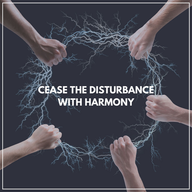 Cease the Disturbance with Harmony album cover