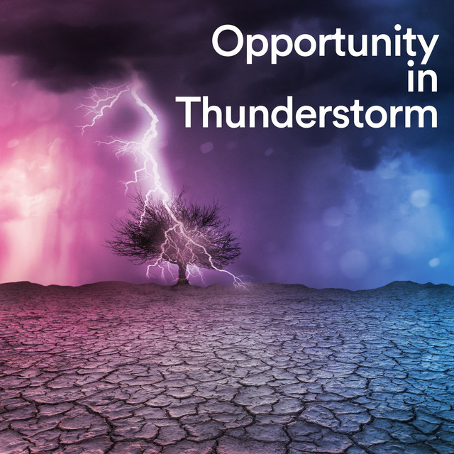 Opportunity in Thunderstorm album cover