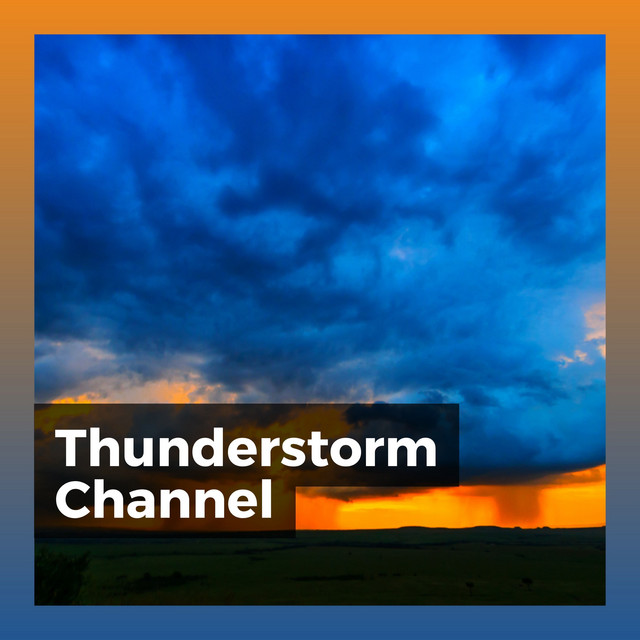 Thunderstorm Channel album cover