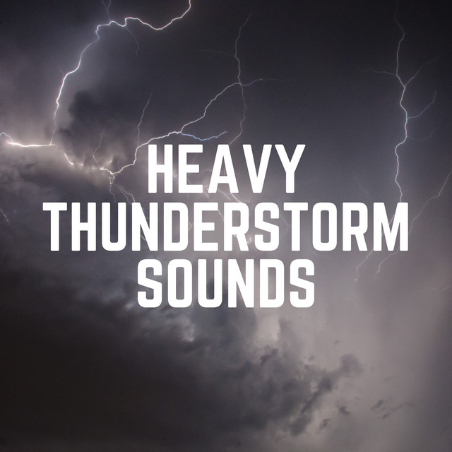Heavy Thunderstorm Sounds album cover