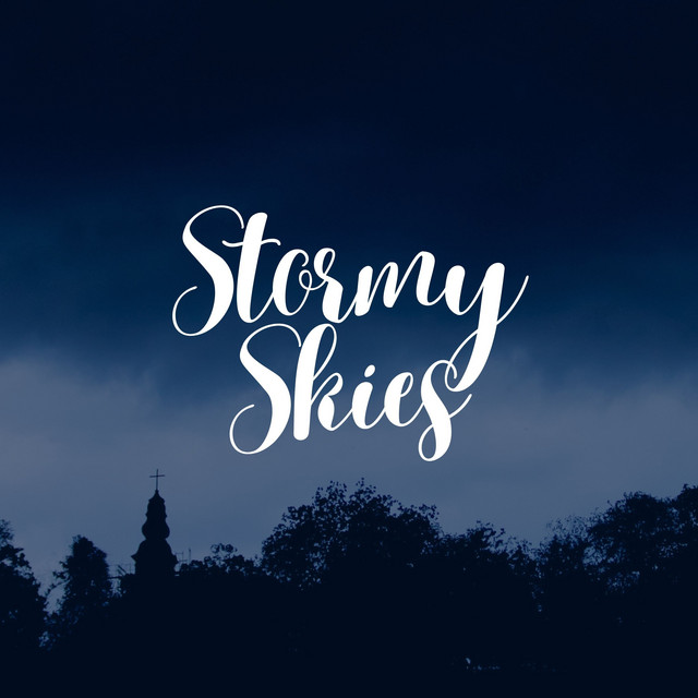 Stormy Skies album cover
