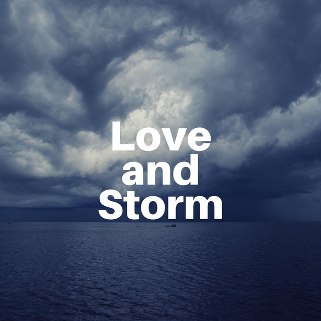 Love and Storm album cover