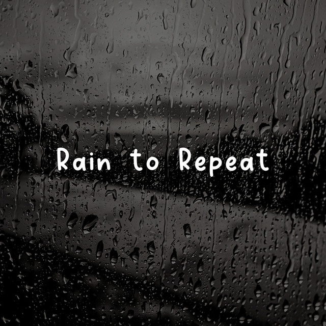 Rain to Repeat album cover
