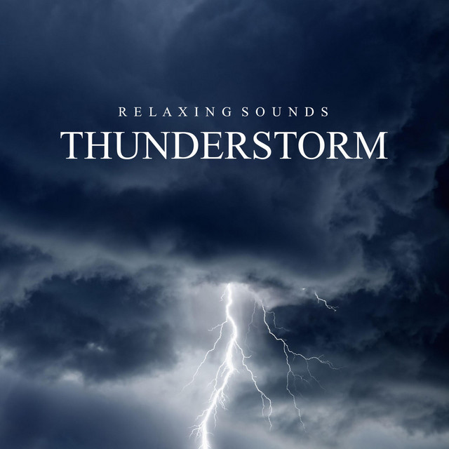 Relaxing Sounds: Thunderstorm album cover