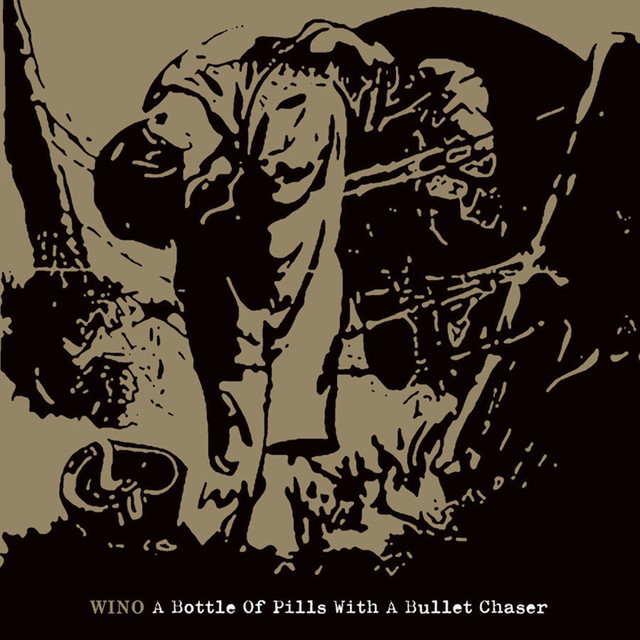 A Bottle of Pills With A Bullet Chaser album cover