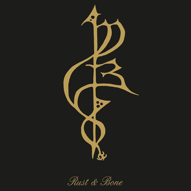 Rust & Bone album cover