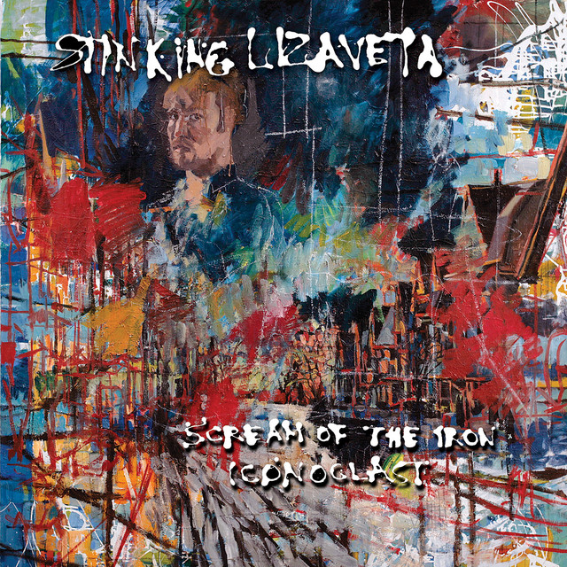 Scream Of The Iron Iconoclast album cover