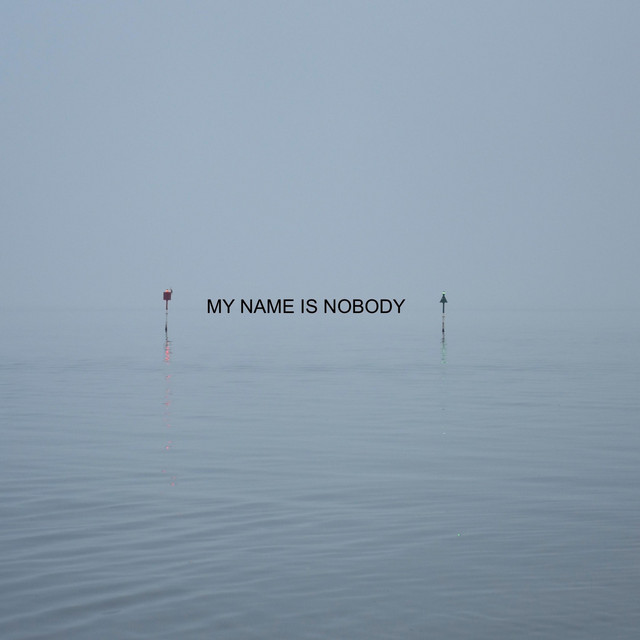 My Name Is Nobody album cover