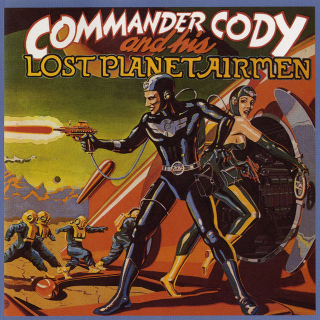 Commander Cody & His Lost Planet Airmen album cover