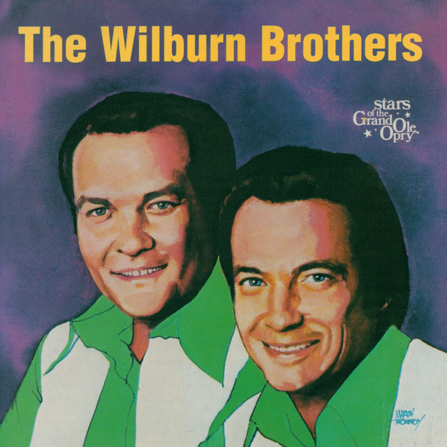 The Wilburn Brothers: Stars of the Grand Ole Opry album cover