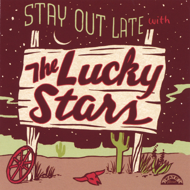Stay Out Late With The Lucky Stars album cover