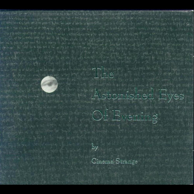 The Astonished Eyes of Evening album cover