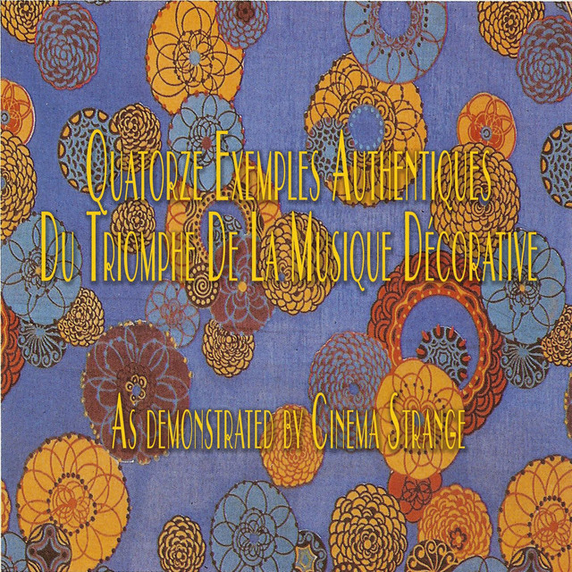 Quatorze Exemples Authentiques Du Triomphe De La Musique Décorative album cover