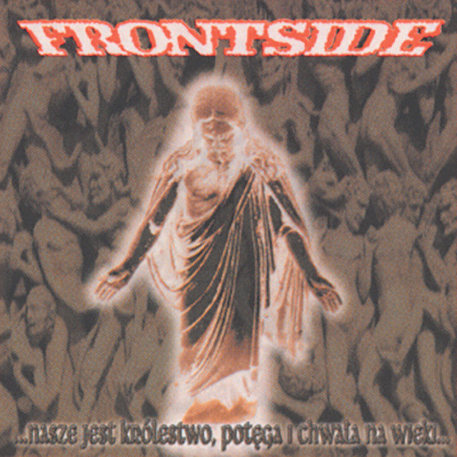 ...nasze jest królestwo, potęga i chwała na wieki... album cover