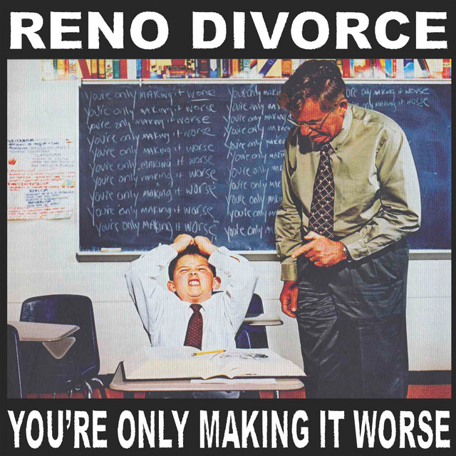 You're Only Making It Worse album cover