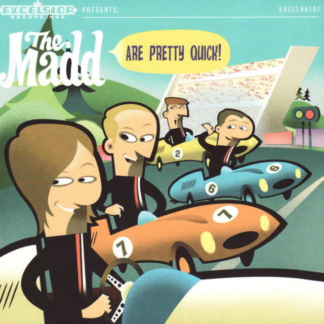The Madd Are Pretty Quick album cover