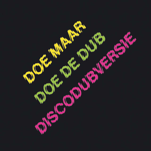 Doe De Dub (Discodubversie - Dubs uit 'Doris Day en Andere Stukken') album cover