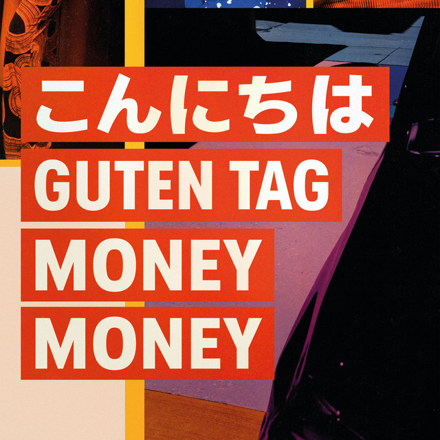 Konnichiwa - Guten Tag - Money Money album cover